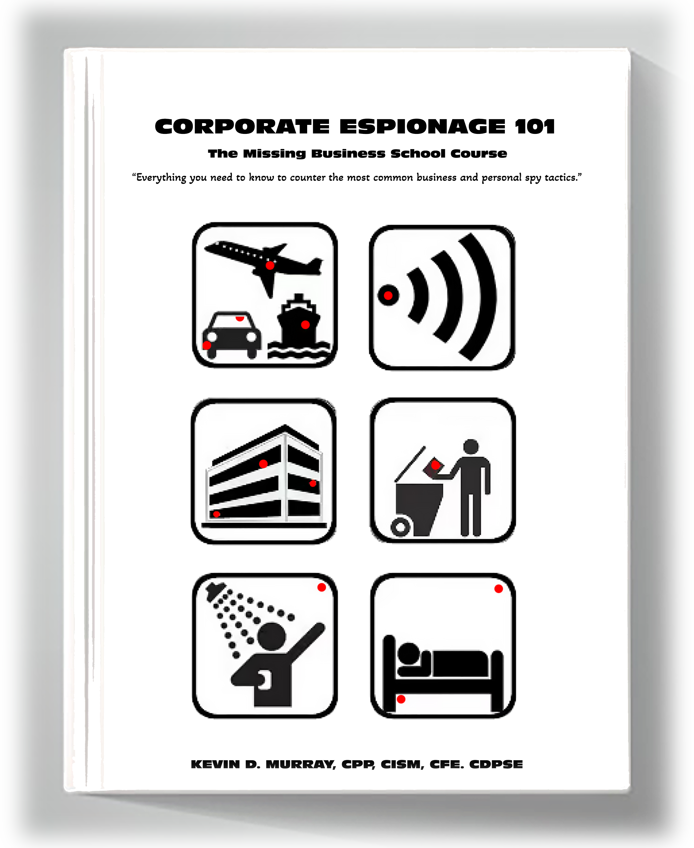 Book: Corporate Espionage 101: The Missing Business School Course